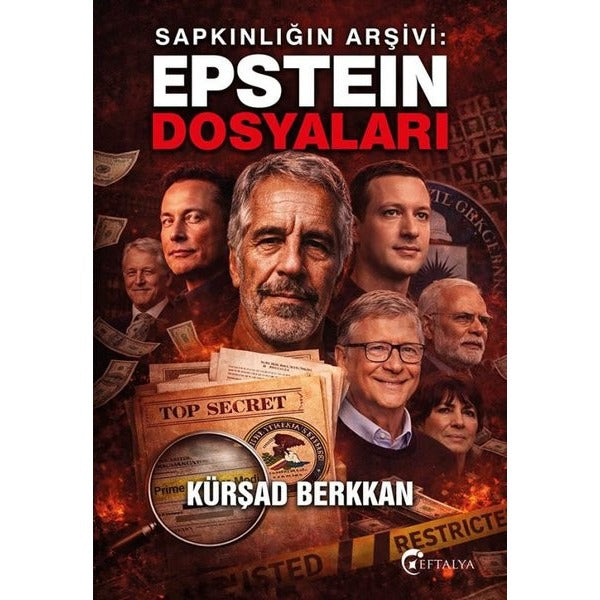 Sapkınlığın Arşivi: Epstein Dosyaları | Eftalya Yayınları (İnce Kapak)