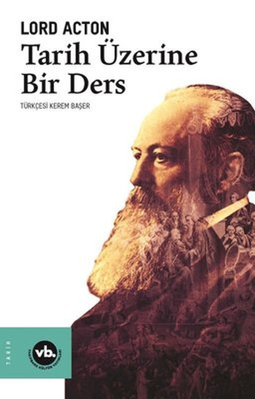 Tarih Üzerine Bir Ders | VakıfBank Kültür Yayınları