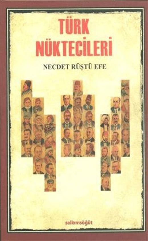 Türk Nüktecileri | Salkımsöğüt Yayınları (Ciltsiz)