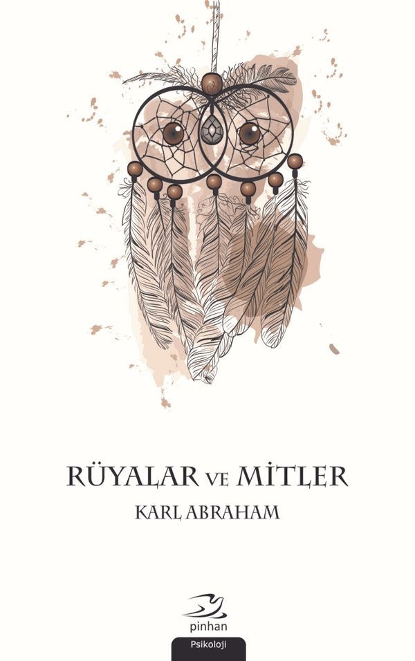 Rüyalar ve Mitler | Pinhan Yayıncılık
