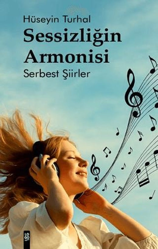 Sessizliğin Armonisi | Logo Yayınevi (Ciltsiz)