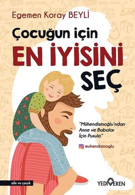 Çocuğun İçin En İyisini Seç | Yediveren Yayınları