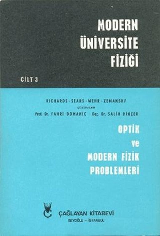 Modern Üniversite Fiziği Cilt: 3 | Çağlayan Kitabevi (Ciltsiz)