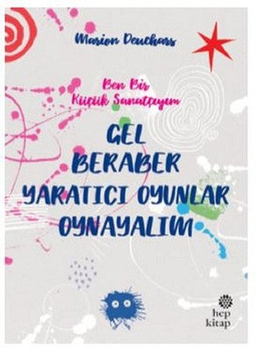 Gel Beraber Yaratıcı Oyunlar Oynayalım | Hep Kitap