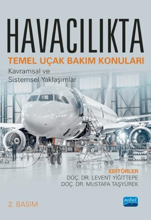 Havacılıkta Temel Uçak Bakım Konuları