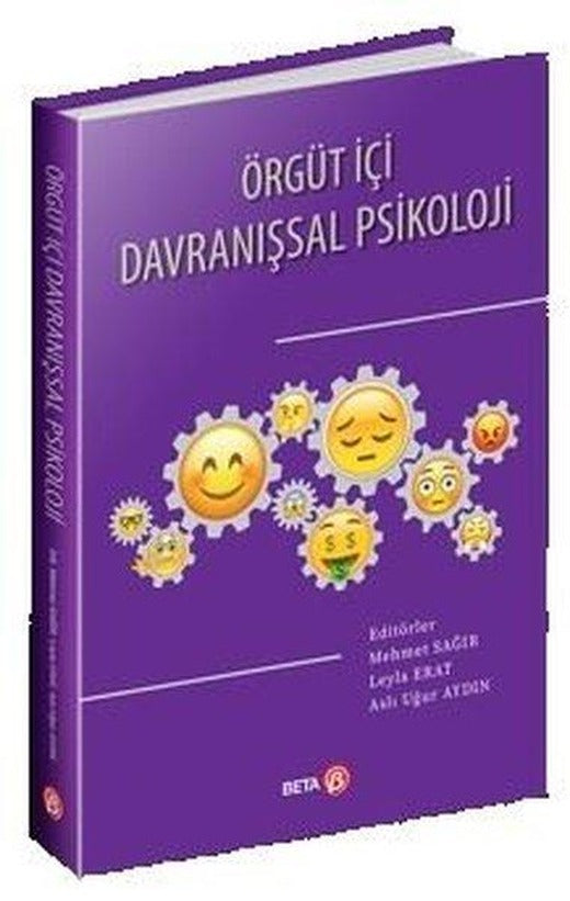 Örgüt İçi Davranışsal Psikoloji | Beta Yayınları (İnce Kapak)