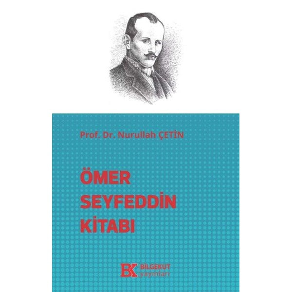Ömer Seyfeddin Kitabı | Bilgekut Yayınları (İnce Kapak)