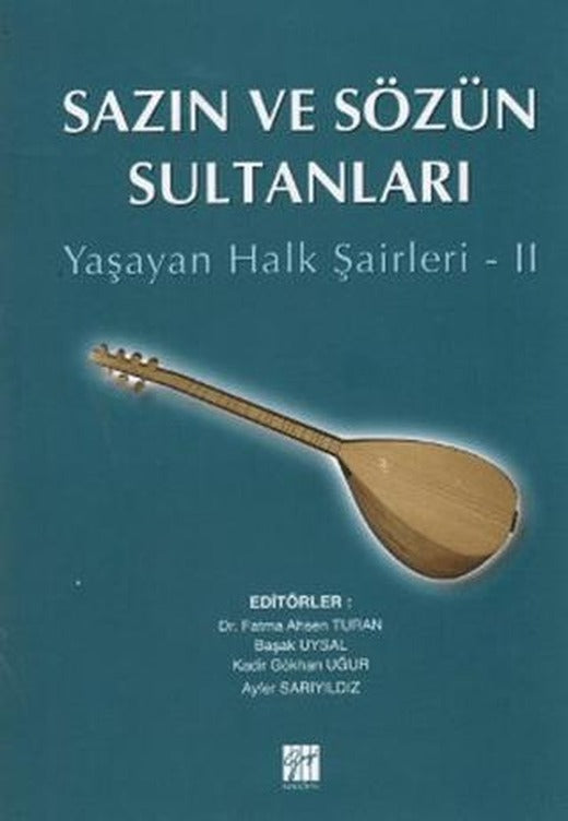 Sazın ve Sözün Sultanları 2 | Gazi Kitabevi (Ciltsiz)