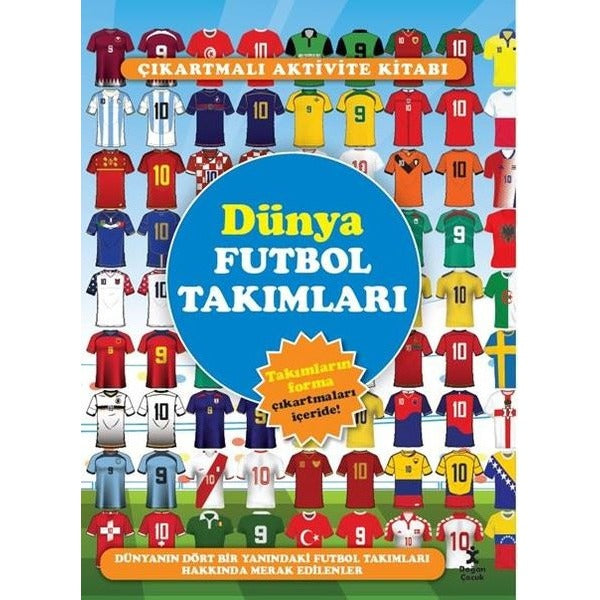 Dünya Futbol Takımları - Çıkartmalı Aktivite Kitabı | Doğan Çocuk (İnce Kapak)