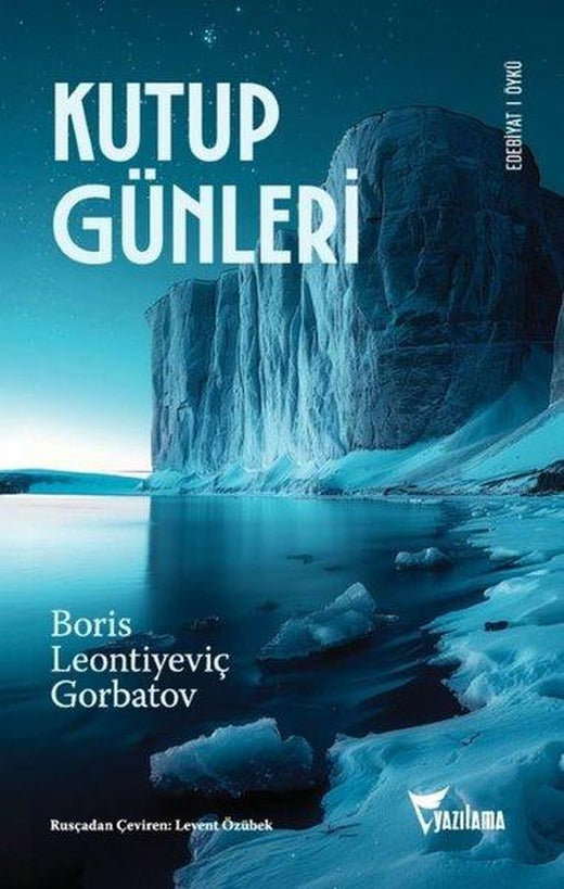 Kutup Günleri | Yazılama (İnce Kapak)