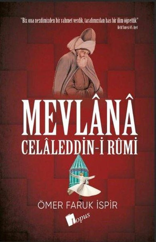 Mevlana Celaleddin-i Rumi | Lopus (İnce Kapak)