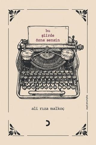 Bu Şiirde Özne Sensin | Cinius Yayınları (Ciltsiz) - Resim 1