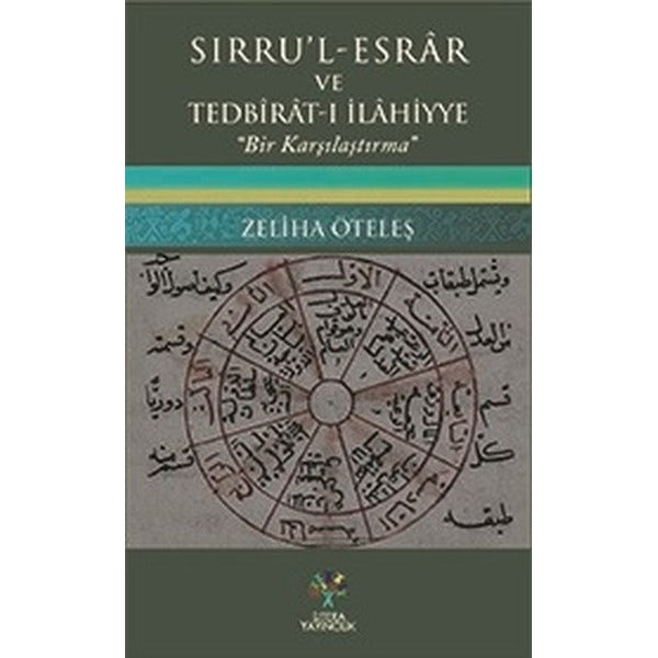 Sırru'l - Esrar ve Tedbirat-ı İlahiyye