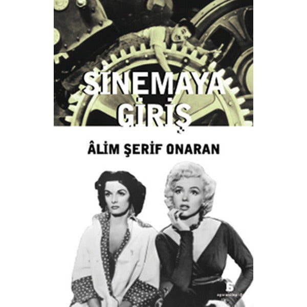 Sinemaya Giriş | Agora Kitaplığı (İnce Kapak)