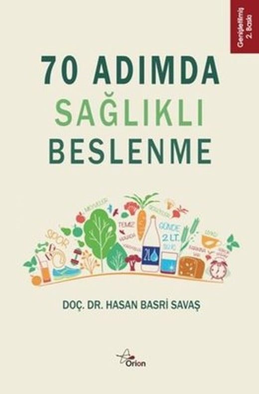 70 Adımda Sağlıklı Beslenme | YayıneviYayınevi (İnce Kapak)