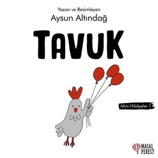 Tavuk - Mini Hikayeler 1 | Masalperest