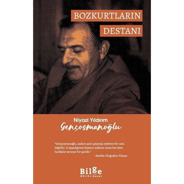 Bozkurtların Destanı | Bilge Kültür Sanat