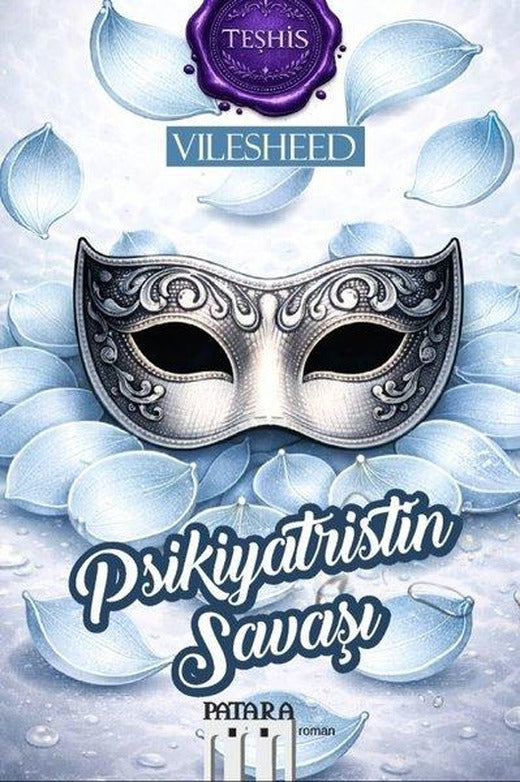 Psikiyatristin Savaşı - Teşhis | Patara Kitap (İnce Kapak)
