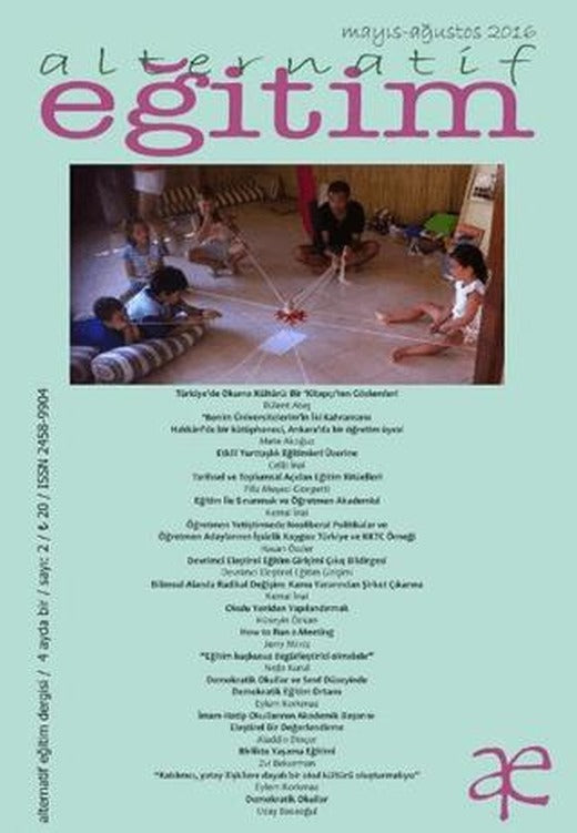 Alternatif Eğitim Dergisi Sayı: 2 Mayıs - Ağustos 2016 | Yeni İnsan Yayınevi (Ciltsiz)