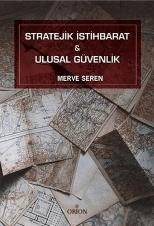 Stratejik İstihbarat ve Ulusal Güvenlik