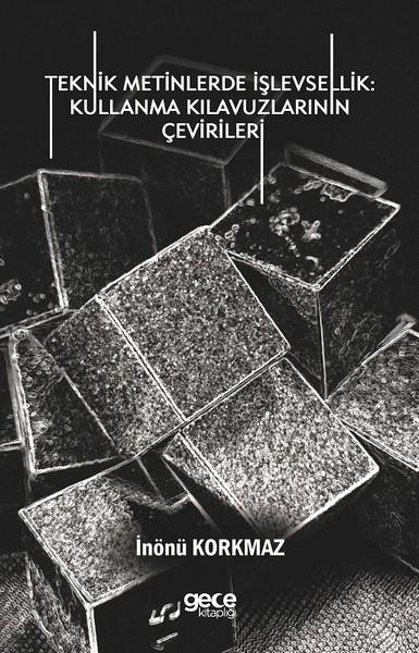 Teknik Metinlerde İşlevsellik: Kull | Gece Kitaplığı (İnce Kapak) - Resim 1