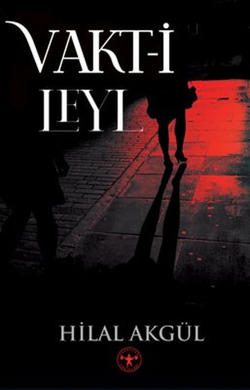 Vakt-i Leyl | Herakles Yayınları