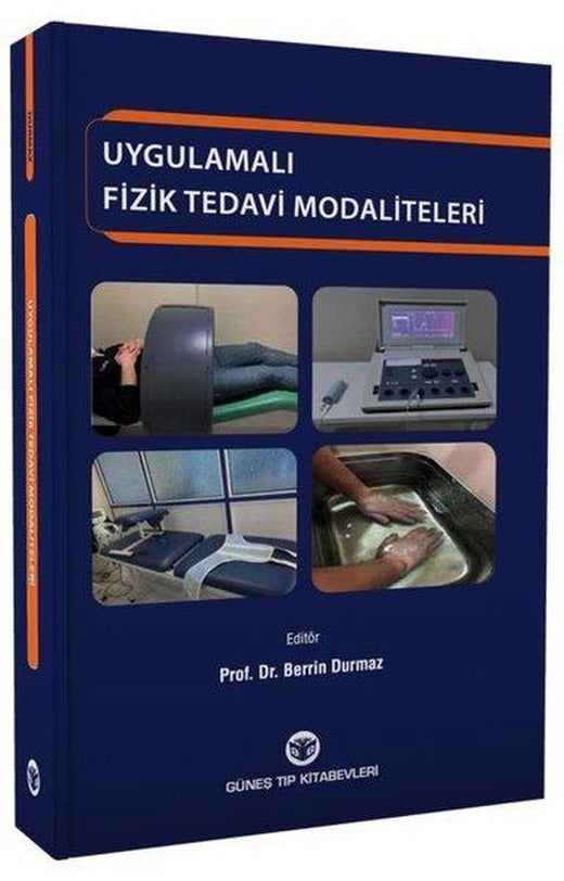 Uygulamalı Fizik Tedavi Modaliteleri | Güneş Tıp Kitabevleri (İnce Kapak)