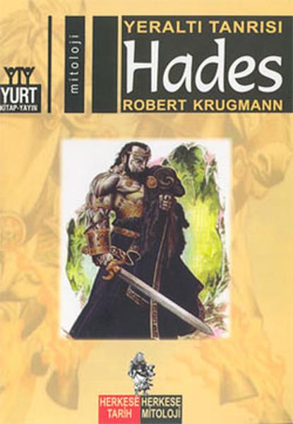 Yeraltı Tanrısı-Hades | Yurt Kitap Yayın - Herkese Tarih, Herkese Mitoloji Dizisi (İnce Kapak) - Resim 1