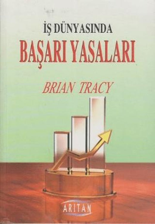 İş Dünyasında Başarı Yasaları | Arıtan Yayınevi (Ciltsiz)