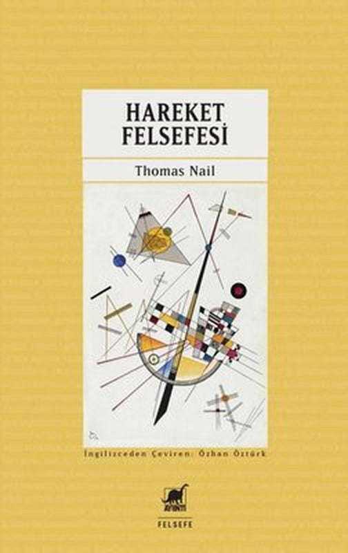 Hareket Felsefesi | Ayrıntı Yayınları (İnce Kapak)
