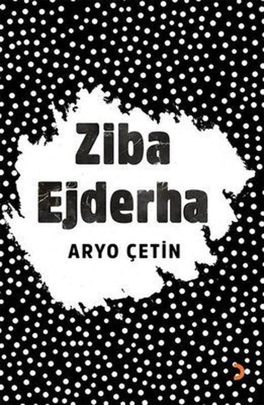 Ziba Ejderha | Cinius