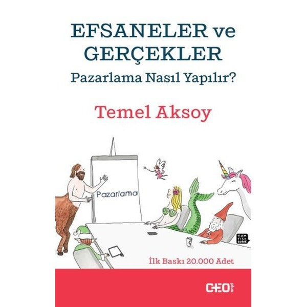 Efsaneler ve Gerçekler | CEO Plus (İnce Kapak)