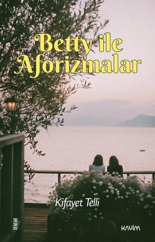 Betty İle Aforizmalar | Kavim (İnce Kapak)