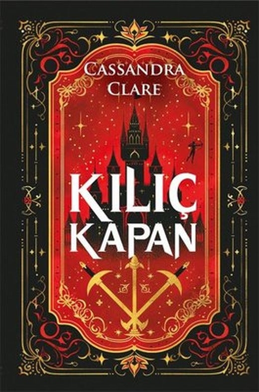 Kılıç Kapan - Castellane Günlükleri Cilt 1 | Artemis Yayınları