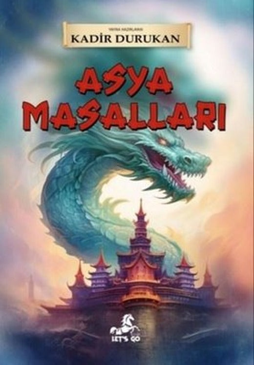 Asya Masalları | Let's Go Kitap (İnce Kapak)