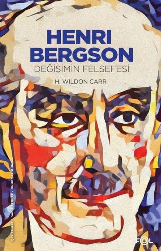 Henri Bergson - Değişimin Felsefesi | Fol Kitap (İnce Kapak)