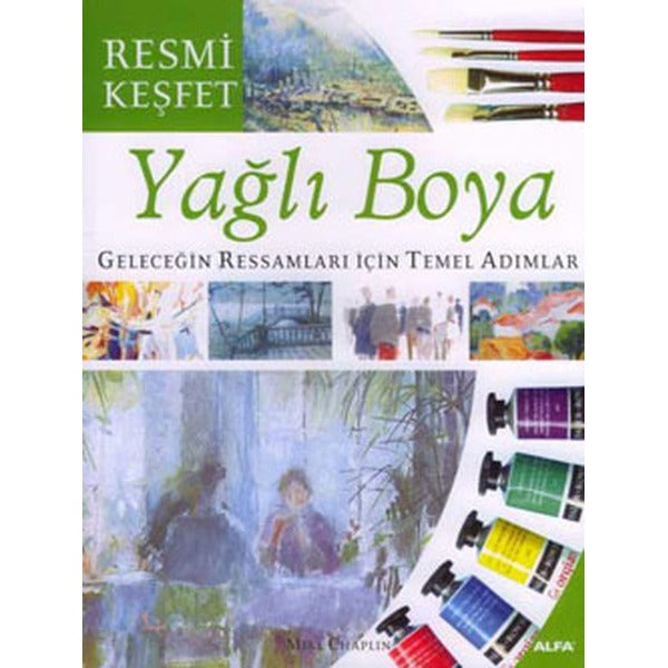 Yağlı Boya - Resmi Keşfet | Alfa Yayınları