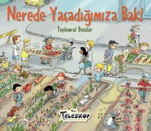 Nerede Yaşadığımıza Bak!