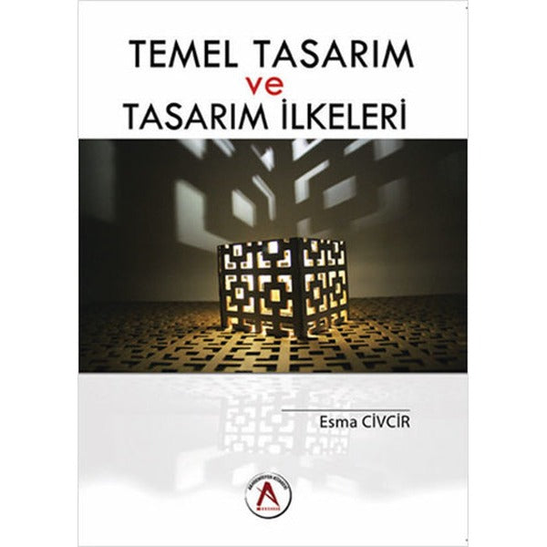 Temel Tasarım ve Tasarım İlkeleri