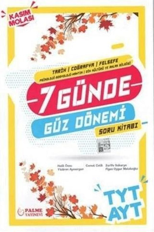 Palme YKS TYT AYT Tarih Coğrafya Felsefe 7 Günde Güz Dönemi Soru Kitabı | Palme Yayınları (Ciltsiz)