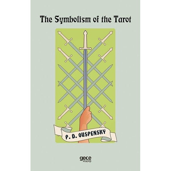 The Symbolism of the Tarot | Gece Kitaplığı