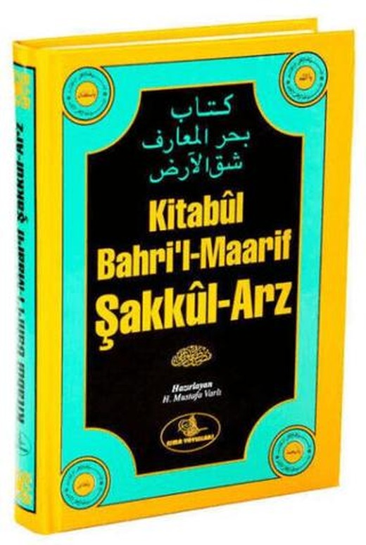 Kitabul Bahri'l-Maarif Şakkul-Arz | Esma Yayınları (Ciltsiz)