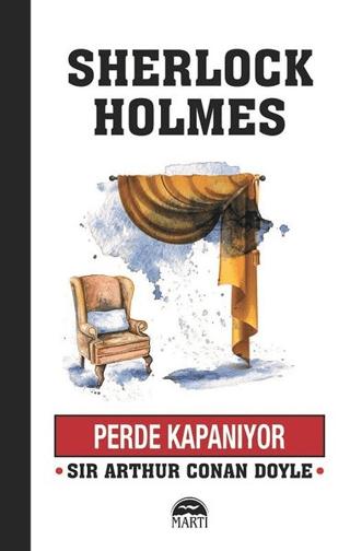 Perde Kapanıyor - Sherlock Holmes