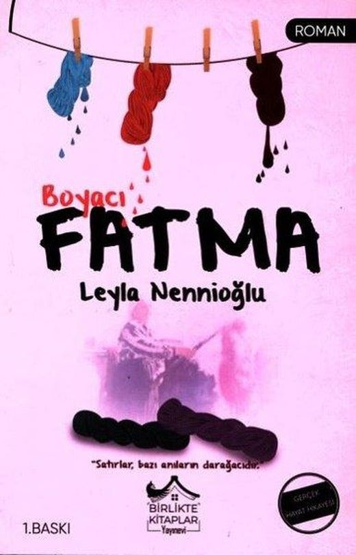 Boyacı Fatma | Birlikte Kitaplar Yayınevi (İnce Kapak)