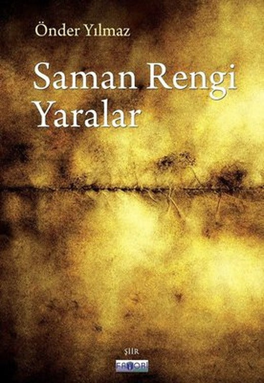 Saman Rengi Yaralar | Favori Yayınları