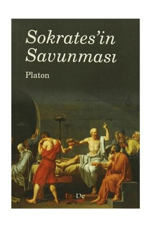 Sokrates'in Savunması | Ez - De Yayınları (Ciltsiz)