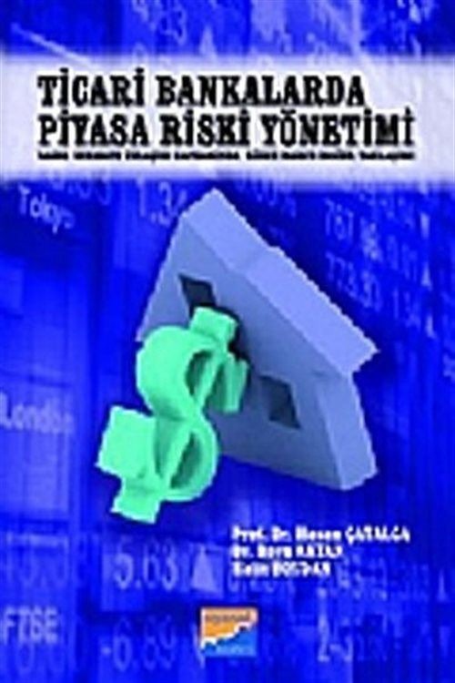 Ticari Bankalarda Piyasa Riski Yönetimi | Siyasal Kitabevi (Ciltsiz)