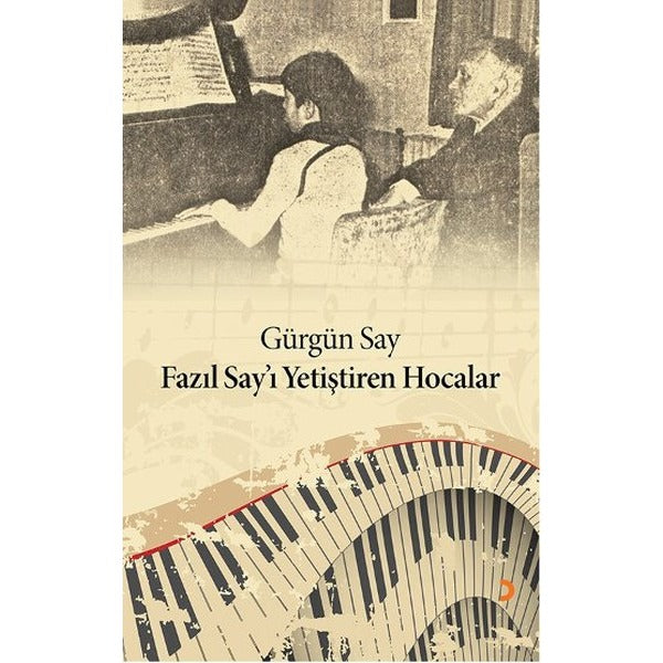 Fazıl Say’ı Yetiştiren Hocalar