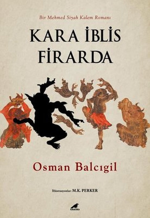 Kara İblis Firarda | Karakarga Yayınları