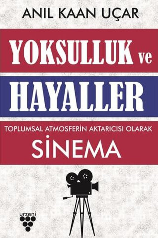 Yoksulluk ve Hayaller | Urzeni Yayıncılık (Ciltsiz)
